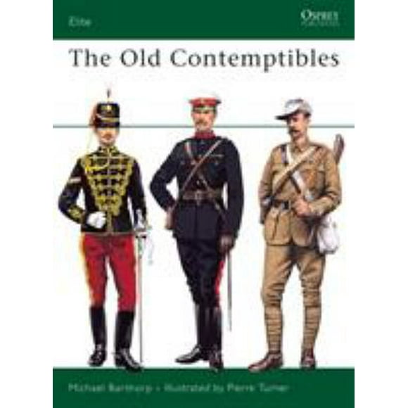 Pre-Owned The Old Contemptibles (Paperback) 0850458986 9780850458985