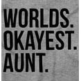 thumbnail image 2 of Worlds Okayest Aunt Niece Nephew Cute Hoodie Sweatshirt Women Brisco Brands X, 2 of 5