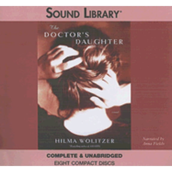 Pre-Owned The Doctor's Daughter Lib/E (Audiobook) by Hilma Wolitzer, Anna Fields