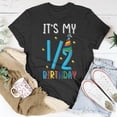 thumbnail image 5 of Half Year Birthday Party Design ItS My 12 Birthday Unisex TShirt, 5 of 6