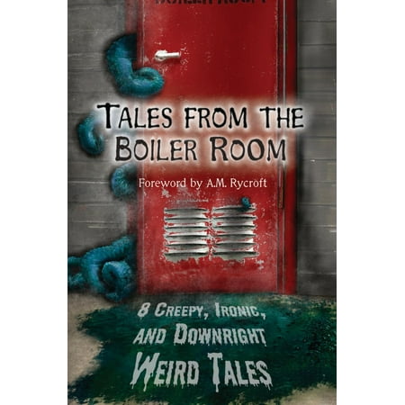 Tales from the Boiler Room - eBook