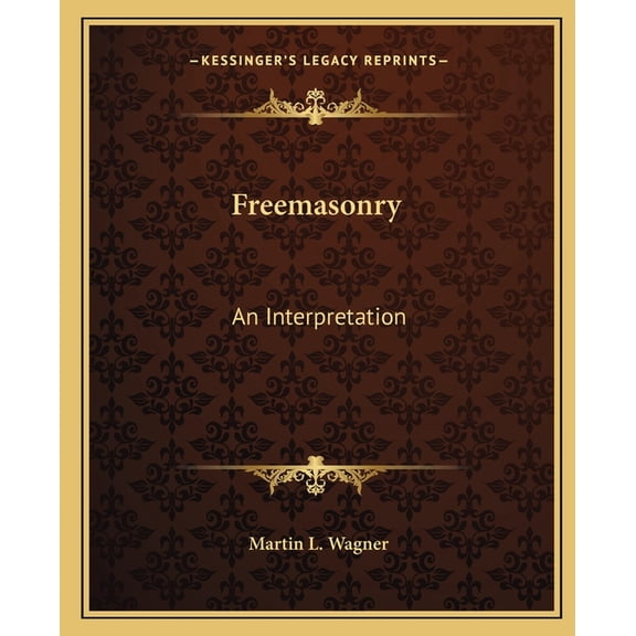 Freemasonry : An Interpretation (Paperback)