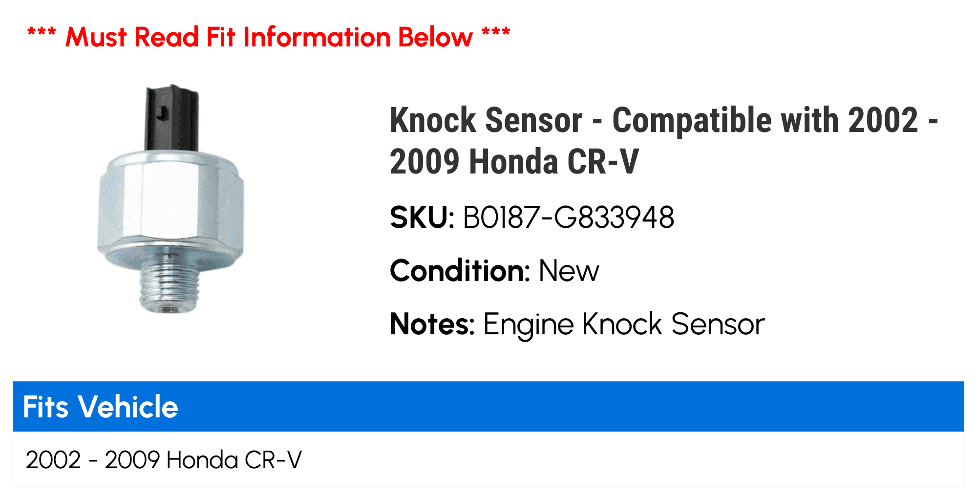 Knock Sensor - Compatible with 2002 - 2009 Honda CR-V 2003 2004 2005 2006 2007 2008