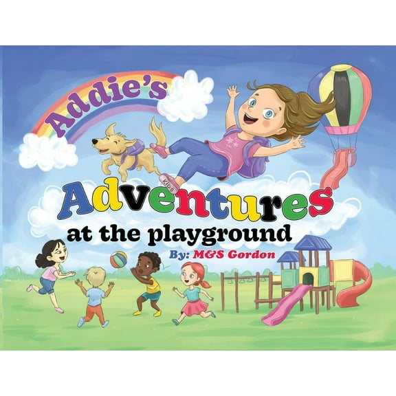 Addie's Adventures Addie's Adventures at the Playground, Book 1, (Paperback)