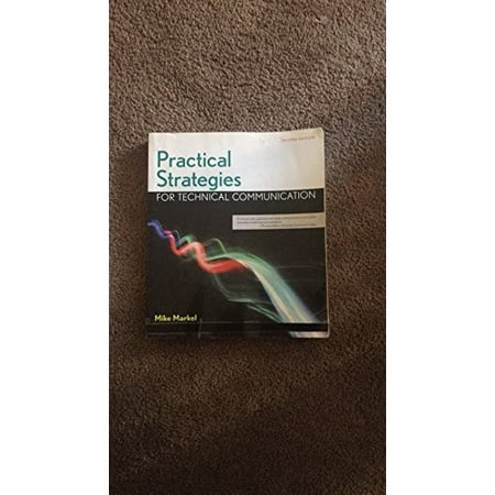 Pre-Owned PRACTICAL STRATEGIES FOR TECHNICAL COMMUNICATION 2ND.EDITION I.E. 9781319032289 1319032281 Paperback