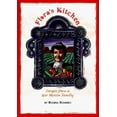 thumbnail image 1 of Pre-Owned Floras Kitchen: Recipes from a New Mexico Family : LA Cocina De Flora : Recetas De Una Familia De Nuevo Mexico (Paperback) 1887896104 9781887896108, 1 of 1