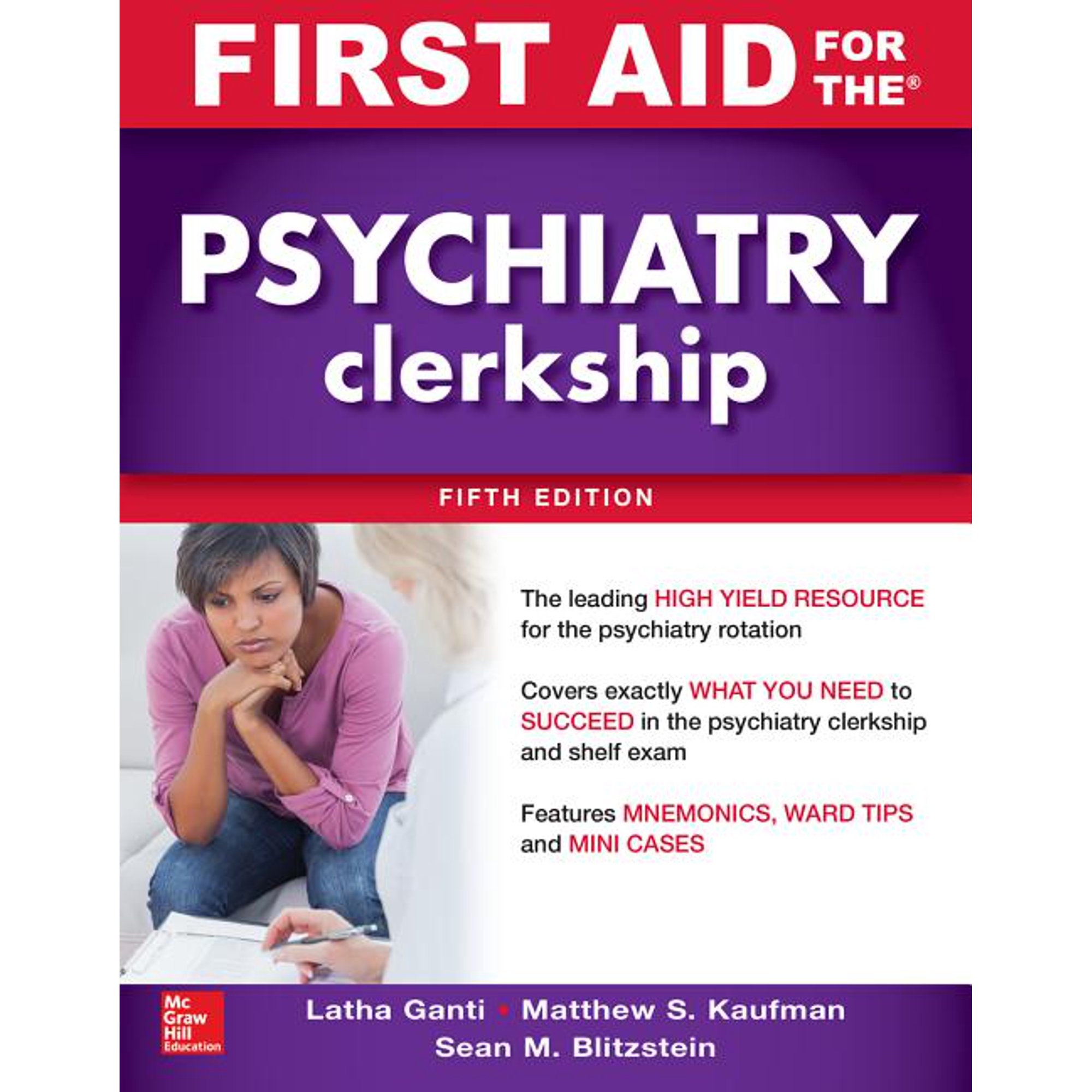 First Aid for the Psychiatry Clerkship, Fifth Edition