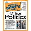 Complete Idiot's Guide to Office Politics, Used [Paperback]