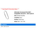 thumbnail image 2 of Alternator Accessory Drive Belt - Compatible with 2018 - 2024 Audi S4 2019 2020 2021 2022 2023, 2 of 2