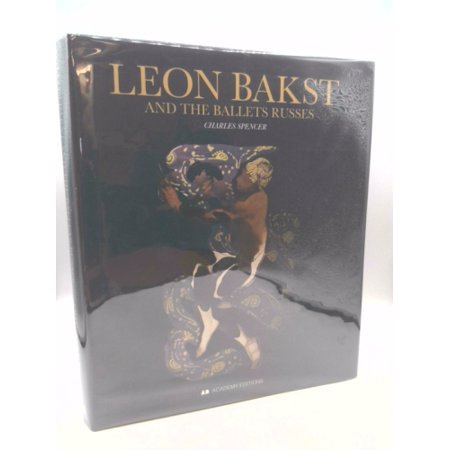 Leon Bakst and the Ballets Russes [Hardcover - Used]