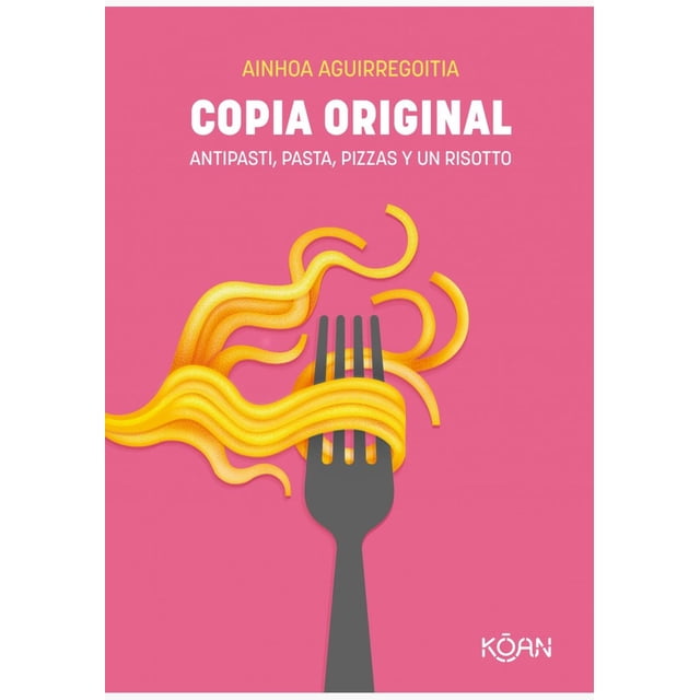 Libro Copia Original Tapa Blanda, Autor Ainhoa Aguirregoitia, Editorial Koan