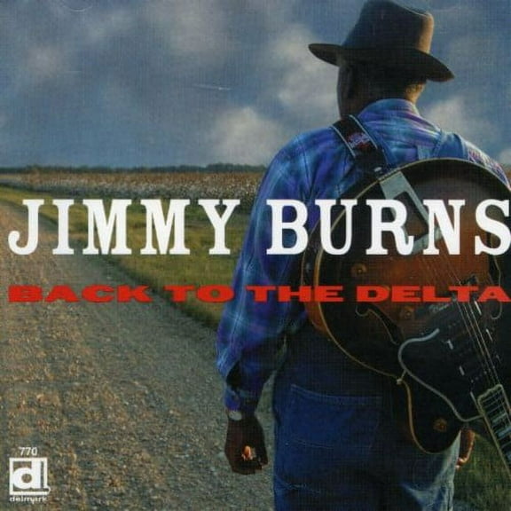 Jimmy Burns - Back to the Delta - Music & Performance - CD