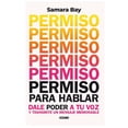 thumbnail image 1 of Permiso para Hablar. Dale Poder a Tu Voz y Transmite un Mensaje Memorable Océano Samara Bay, 1 of 2