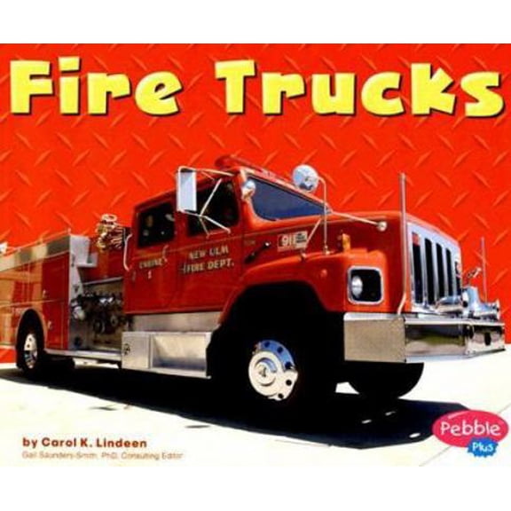 Pre-Owned Fire Trucks (Pebble Plus: Mighty Machines) (Paperback) 0736851399 9780736851398