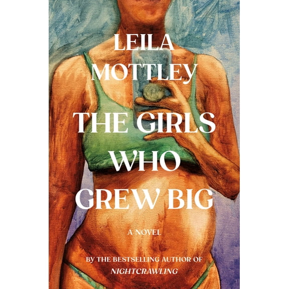 Pre-Owned The Girls Who Grew Big (Hardcover) 0593801121 9780593801123