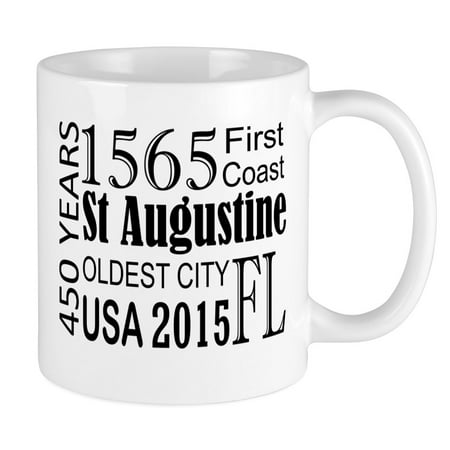 

CafePress - St Augustine 450 Years Mugs - Ceramic Coffee Tea Novelty Mug Cup 11 oz