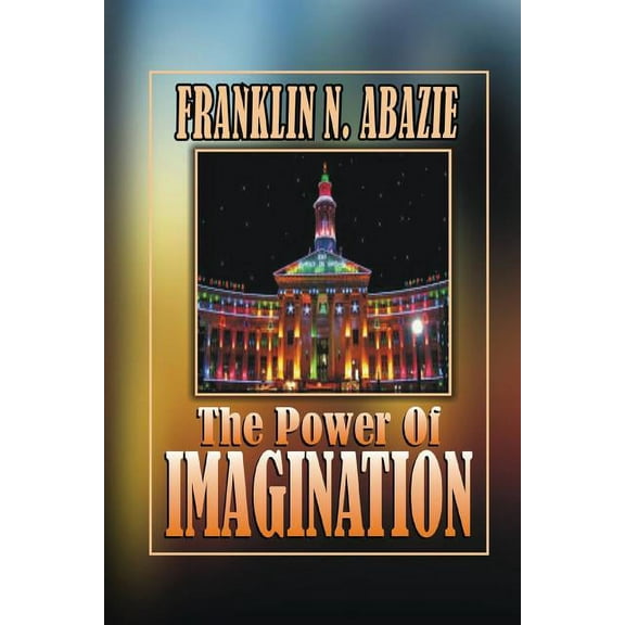 The Power of Imagination : Righteousness (Paperback)