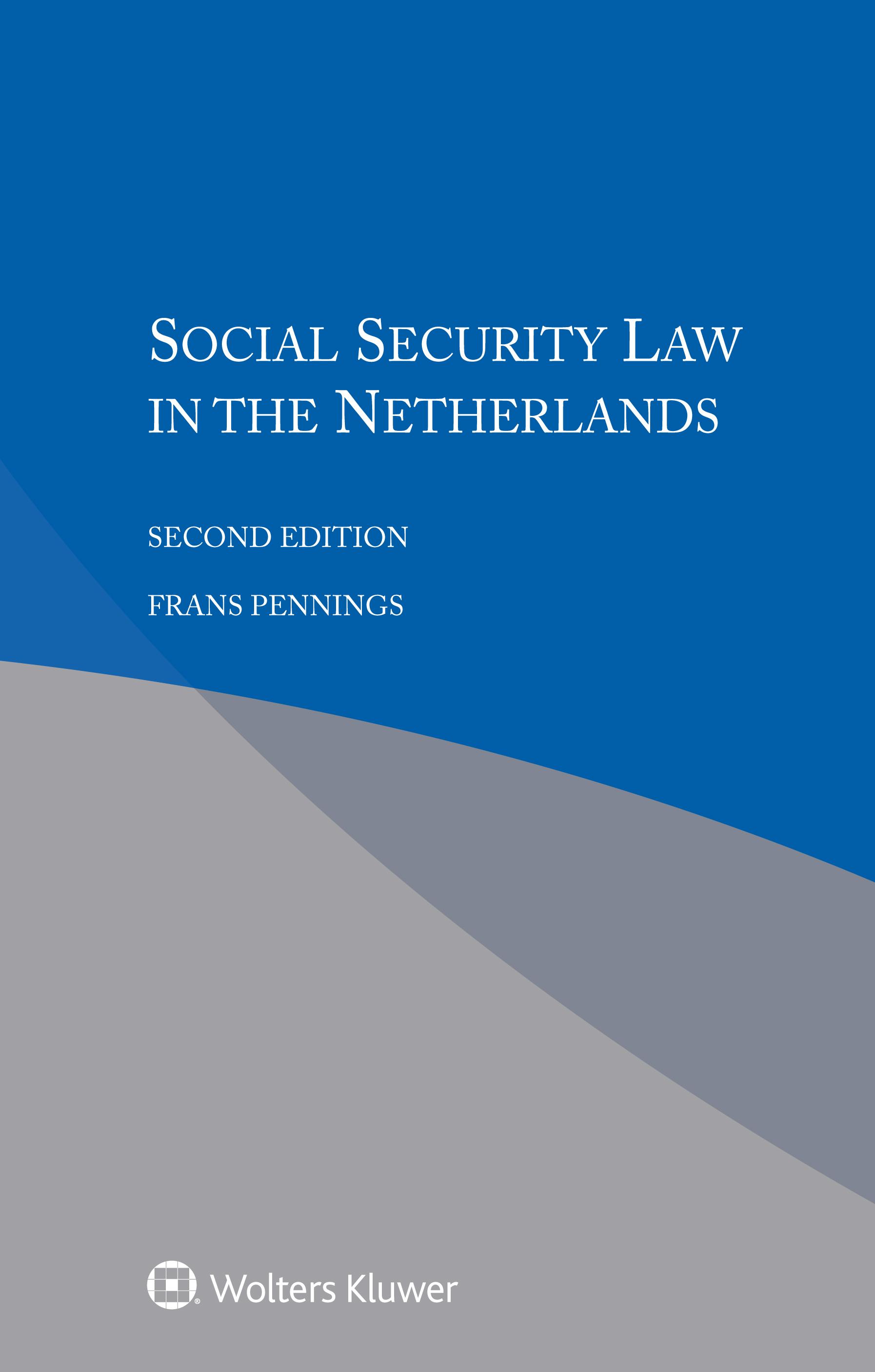 Social Security Law in the Netherlands (Edition 2) (Paperback