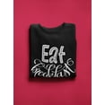 thumbnail image 3 of Eat Breakfast.  Sweatshirt Women -Image by Shutterstock, Female 3X-Large, 3 of 4