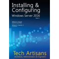 thumbnail image 1 of Pre-Owned Tech Artisans Library for Windows Server 2016: Windows Server 2016: Installing & Configuring (Paperback), 1 of 1