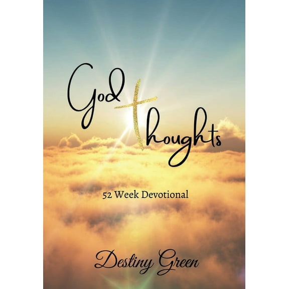 God Thoughts: 52 Week Devotional, (Paperback)