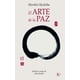 thumbnail image 1 of Libro El Arte De La Paz Tapa Blanda, Autor Morihei Ueshiba, Editorial Editorial Kairos, 1 of 2