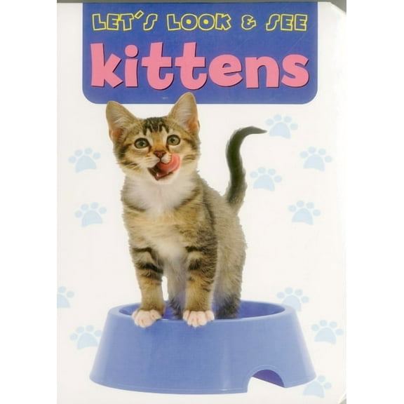 Let's Look & See : Kittens (Board book)