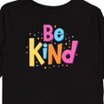 thumbnail image 4 of Inktastic Be Kind Inspirational Quote in Color Boys or Girls Long Sleeve Toddler T-Shirt, 4 of 5