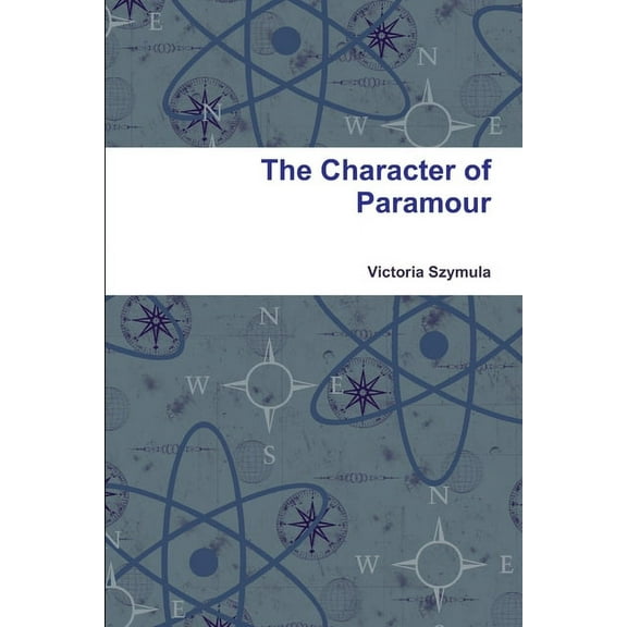 The Character of Paramour, (Paperback)
