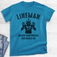 thumbnail image 2 of Lineman Because Quarterbacks Need Heroes Too T-shirt, Unisex Women's Men's Funny Football Defense, Heather Blue, 3X-Large, 2 of 6