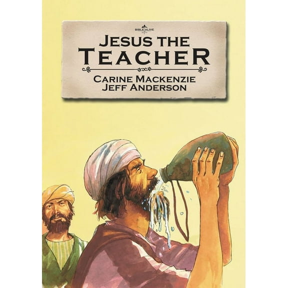 Bible Alive: Jesus the Teacher (Paperback)