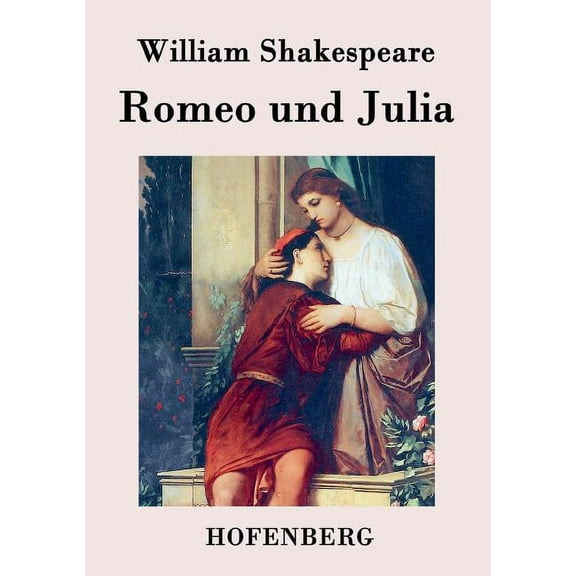 Romeo und Julia (Paperback)