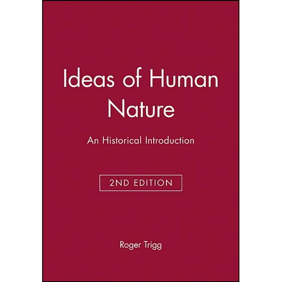 Ideas Human Nature 2e (Hardcover)
