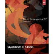 Pre-Owned Adobe Flash Professional CC Classroom in a Book (2014 Release) (Paperback) 0133927105 9780133927108
