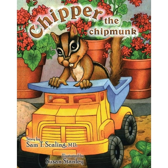 Chipper the chipmunk, (Paperback)
