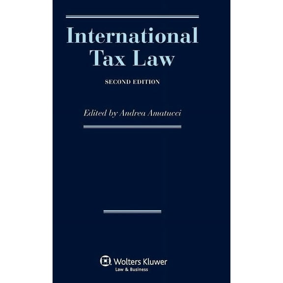 International Tax Law - Second Revised Edition, (Hardcover)