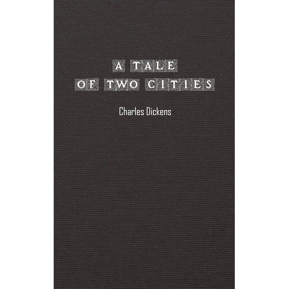 A Tale of Two Cities, (Hardcover)