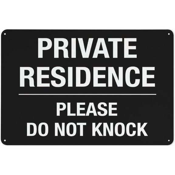 Private Residence Please Do Not Knock Sign Safe Sign, Signs Outdoor, 12 X 8 In, Sign For Home, Business, Driveway Alert