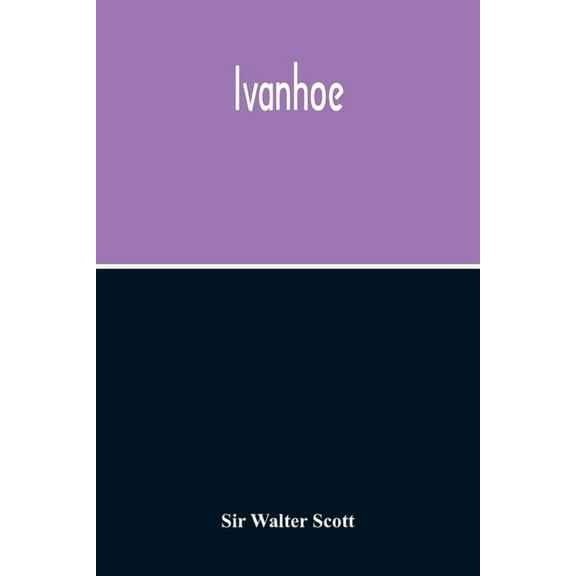 Ivanhoe, (Paperback)