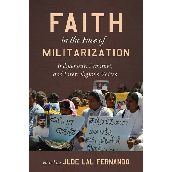 Faith in the Face of Militarization (Paperback)