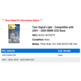 thumbnail image 2 of Turn Signal Light - Compatible with 2001 - 2005 BMW 325xi 2002 2003 2004, 2 of 2