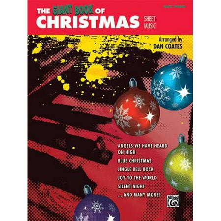 The Giant Book of Christmas Sheet Music : Easy (Save The Best For Last Piano Sheet Music)
