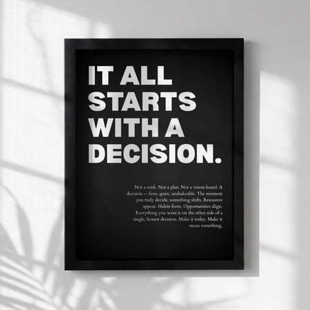 It All Starts A Decision Inspirational Minimalist Making Wall Art Motivational Office Modern Home Decor Unframed Paper Print