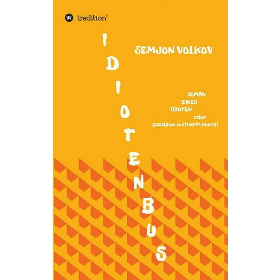 Idiotenbus (Paperback)