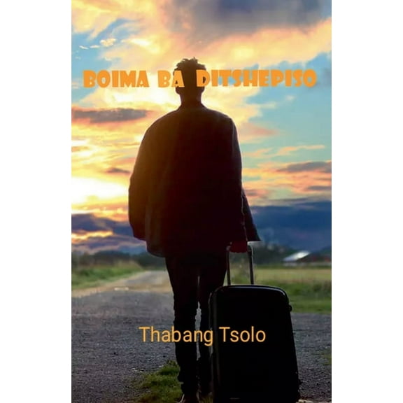 Boima ba ditshepiso, (Paperback)