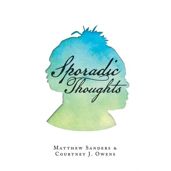 Sporadic Thoughts (Paperback)
