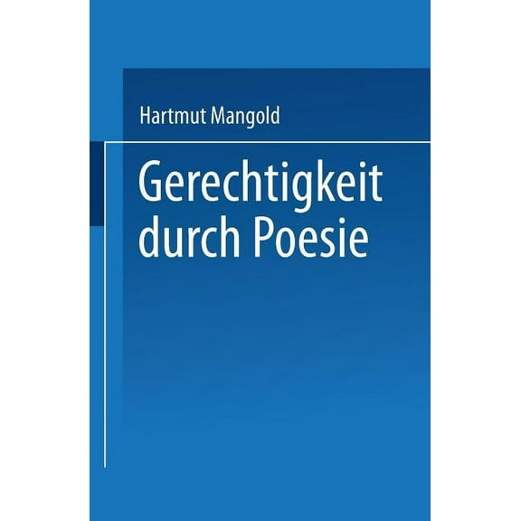 Literaturwissenschaft Gerechtigkeit Durch Poesie, (Paperback)