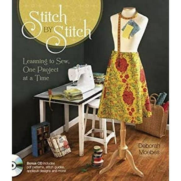 Pre-Owned Stitch by Stitch: Learning to Sew, One Project at a Time [With CDROM] (Hardcover) 1440211612 9781440211614