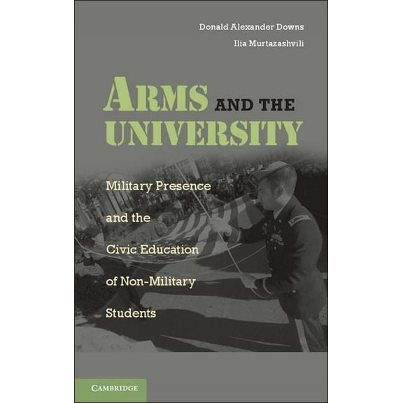 Arms and the University, (Hardcover)