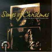 Songs Of Christmas From The Alan Lomax Collection (Remaster)